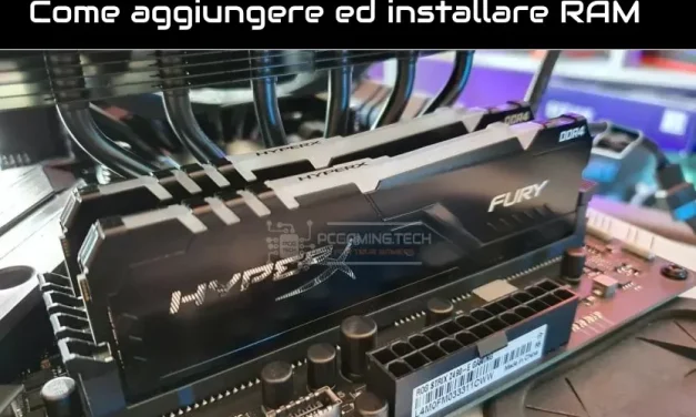 Come Aggiungere ed Installare Memoria RAM al PC