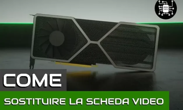 Come sostituire scheda video PC