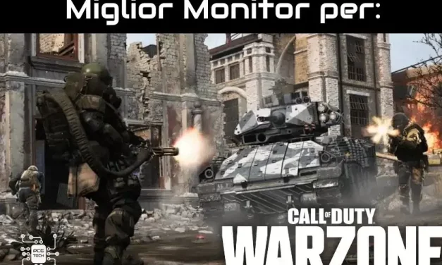 Migliori Monitor per Call of Duty: Warzone