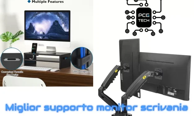 Miglior supporto monitor scrivania 2024