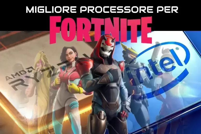 Processore per Fortnite