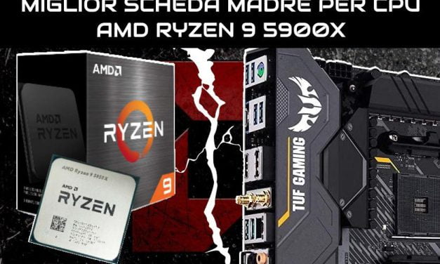 Miglior scheda madre per CPU AMD Ryzen 9 5900X