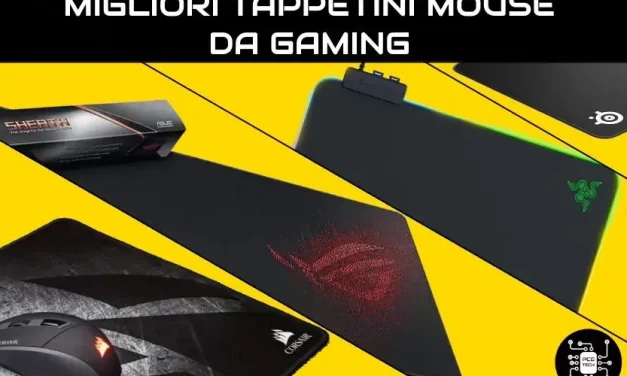 Migliori tappetini Mouse da Gaming 2024