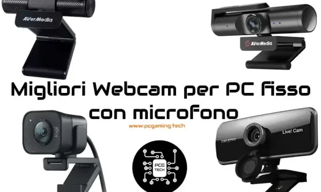 Migliori Webcam Per PC Fisso Con Microfono 2024