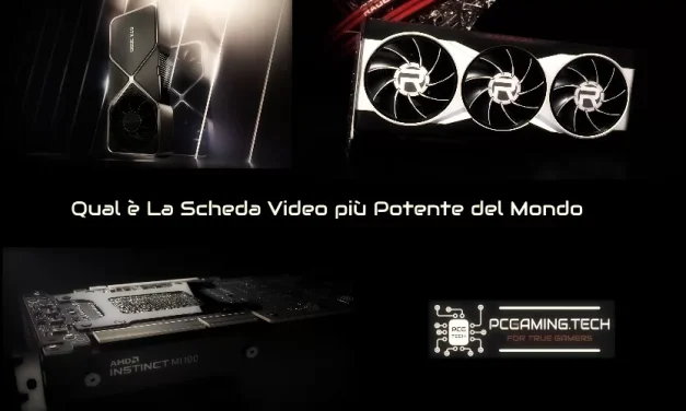 Qual è La Scheda Video più Potente del Mondo