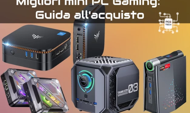 Migliori mini PC Gaming: Guida all’acquisto