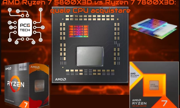 AMD Ryzen 7 5800X3D vs Ryzen 7 7800X3D: quale CPU acquistare