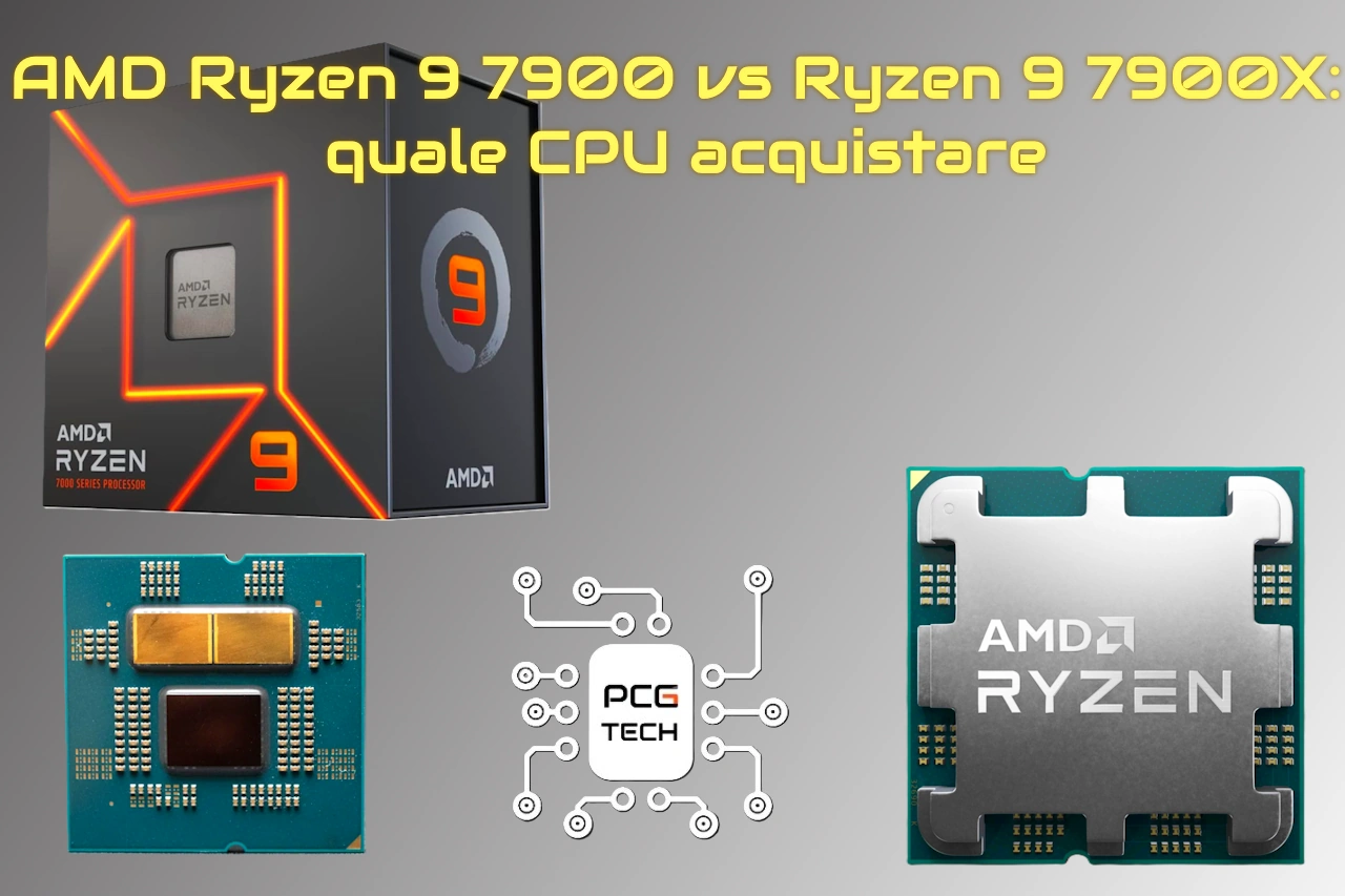 AMD Ryzen 9 7900 vs Ryzen 9 7900X quale CPU acquistare