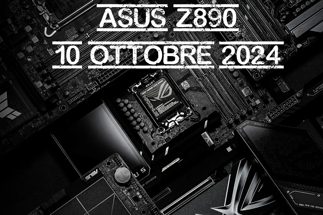 release date per le asus z890 prevista per il 10 ottobre