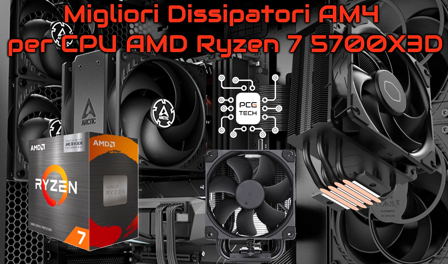 Migliori Dissipatori AM4 per CPU AMD Ryzen 7 5700X3D Guida all'acquisto