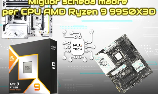 Miglior scheda madre per CPU AMD Ryzen 9 9950X3D: Guida all’acquisto