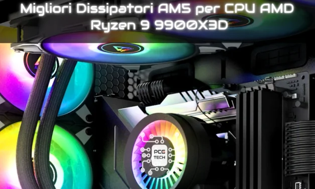 Migliori Dissipatori AM5 per CPU AMD Ryzen 9 9900X3D: Guida all’acquisto