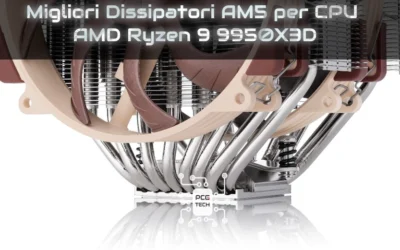 Migliori Dissipatori AM5 per CPU AMD Ryzen 9 9950X3D: Guida all’acquisto